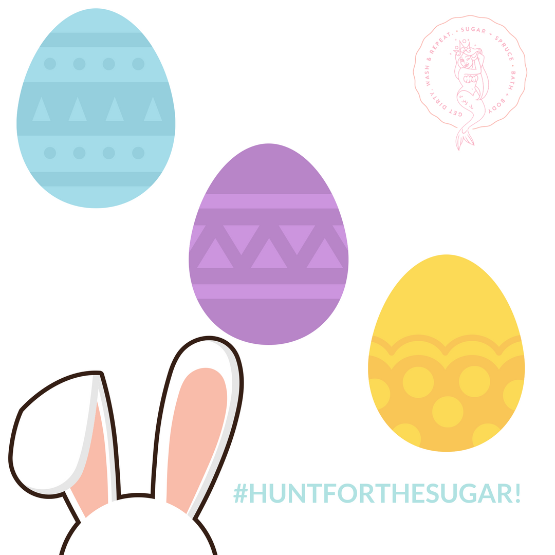 A Sugar + Spruce Easter Egg Hunt!