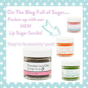 Pucker Up! | Sugar + Spruce Apothecary | Lip Sugar Scrubs!