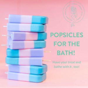 Popsicles for the Bath!