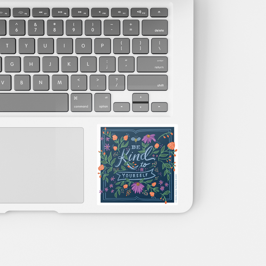 Be Kind To Yourself Vinyl Sticker