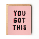 You Got This - Bold Pink Good Luck Card